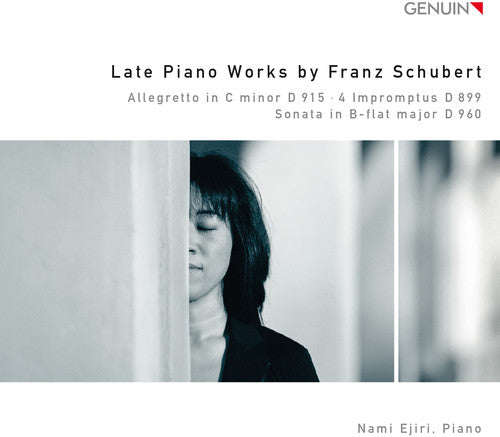 Schubert / Ejiri: Late Pno Works