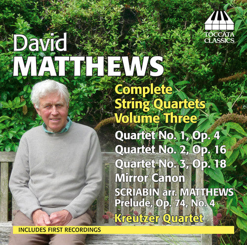 Matthews / Kreutzer Qrt: Comp STR QRTS Vol. 3