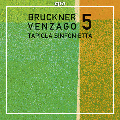 Bruckner / Venzago / Tapiola Sinfonietta: Sym 5