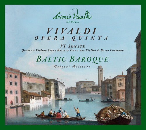 Vivaldi / Maltizov / Baltic Baroque: Six Sons Op. 5