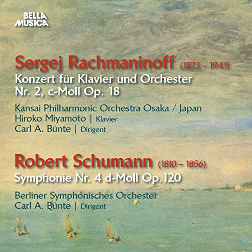 Rachmaninov / Schumann: Pno Con 2-Schumann: Sym 4