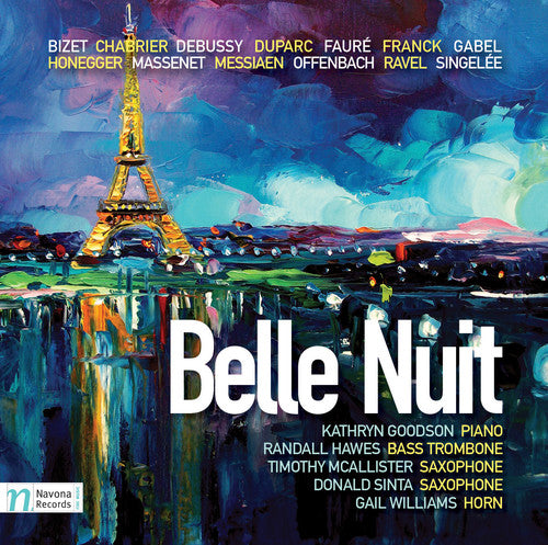 Debussy / Chabrier / Franck: Belle Nuit