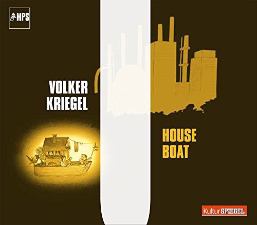 Kriegel, Volker: House Boat