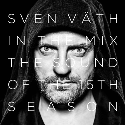 Vath, Sven: In the Mix: Sound of the Fifteenth Season