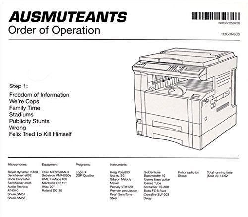 Ausmuteants: Order of Operation