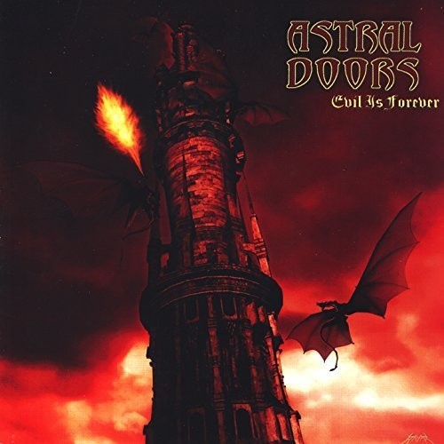 Astral Doors: Evil Is Forever