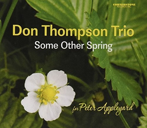 Thompson, Don: Some Other Spring