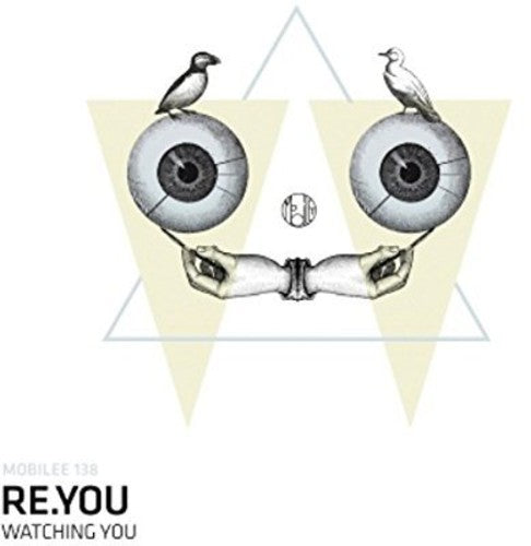 Re.You: Watching You