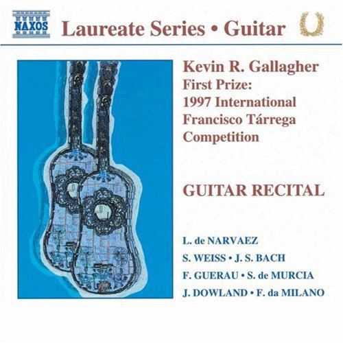 Gallagher, Kevin: First Prize: 1997 Int'l Francisco Tarrega Comp