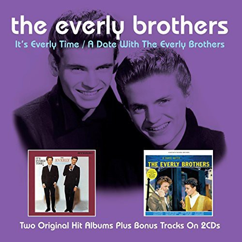 Everly Bros: It's Everly Time / a Date with the Everly Bros