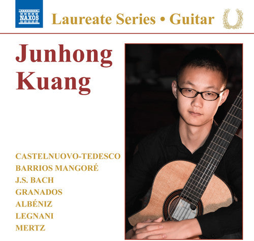 Mangore / Bach / Granados / Mertz / Junhong: Guitar Recital