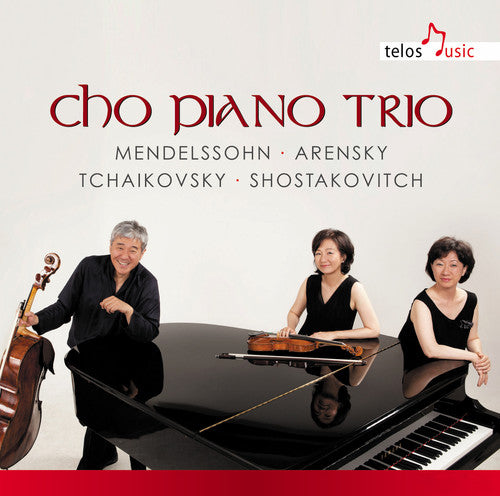 Mendelssohn / Arensky / Tchaikovsky / Shostakovich: Cho Pno Trio