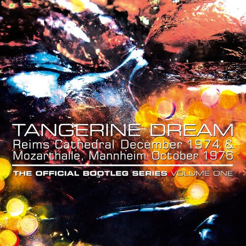 Tangerine Dream: Official Bootleg Series 1