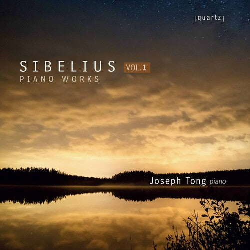 Sibelius / Tong, Joseph: Piano Works 1