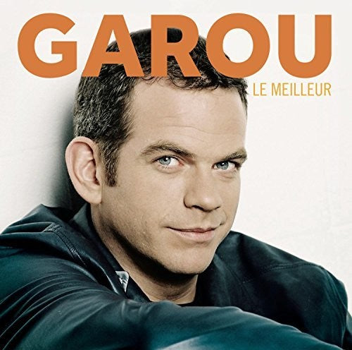 Garou: Le Meilleur