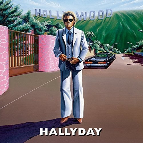 Hallyday, Johnny: Hollywood