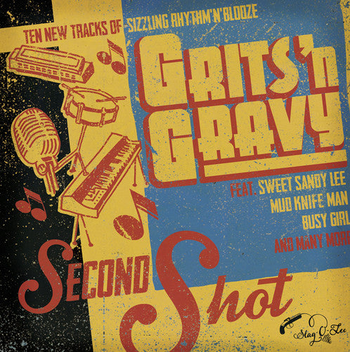 Grits'N Gravy: Second Shot