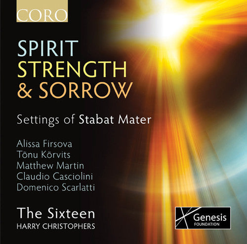 Sixteen / Christophers: Spirit Strength & Sorrow