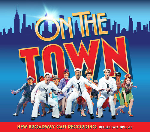 On the Town / B.C.R.: On the Town (New Broadway Cast Recording)