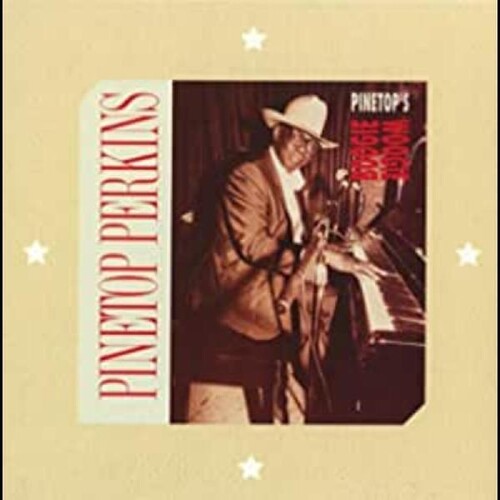 Pinetop Perkins: Pinetop's Boogie Woogie