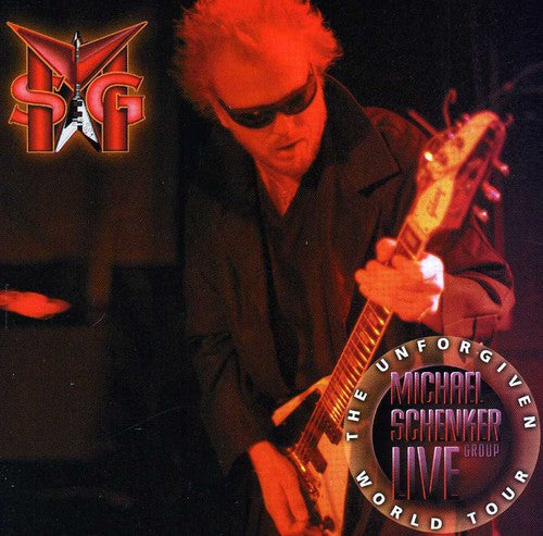 Schenker, Michael: The Unforgiven World Tour - Live