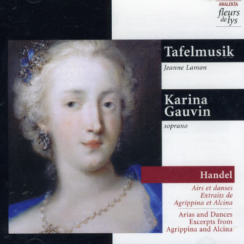 Handel / Gauvin / Afelmusik: Arias & Dances Excerpts from Agrippina & Alcina