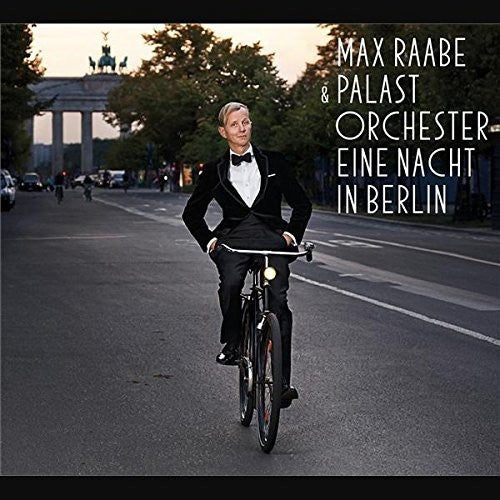 Raabe, Max: Eine Nacht in Berlin