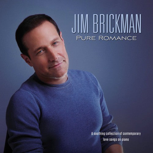 Brickman, Jim: Pure Romance