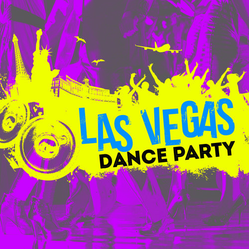 Las Vegas Dance Party / Various: Las Vegas Dance Party / Various