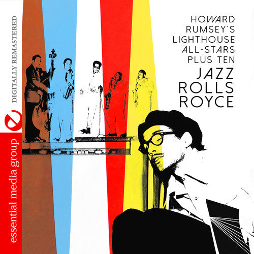 Rumsey, Howard / Lighthouse All-Stars Plus Ten: Jazz Rolls Royce