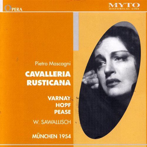 Mascagni / Varnay / Hopf / Pease / Sawallisch: Cavalleria Rusticana