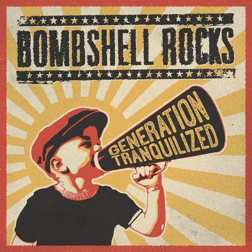 Bombshell Rocks: Generation Tranquilized