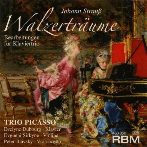 Strauss / Trio Picasso: Walzertraume-Bearbeitungen