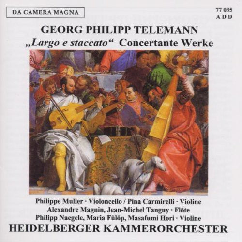 Telemann / Heidelberger Kammer: Largo E Staccato-Concertante