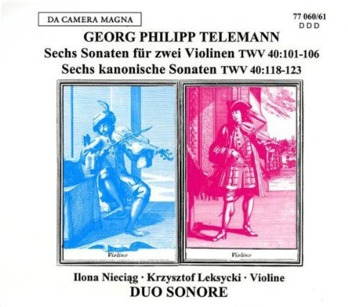 Telemann / Duo Sonore: 6 Sons for 2 Violins 6 Kano