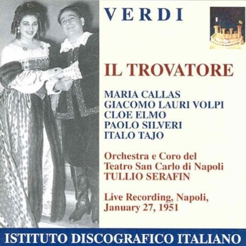 Verdi / Avolanti / Callas / Elmo: Trovatore (Il) (Opera)