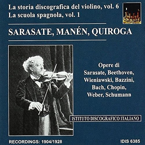 Bach, J.S. / Manen / Quiroga: Violin Music