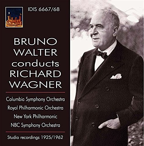 Wagner: Bruno Walter Conducts Richard