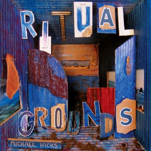 Hicks: Ritual Grounds