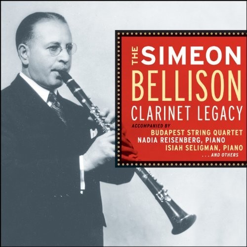 Alexander / Bellison: Simeon Bellison Clarinet