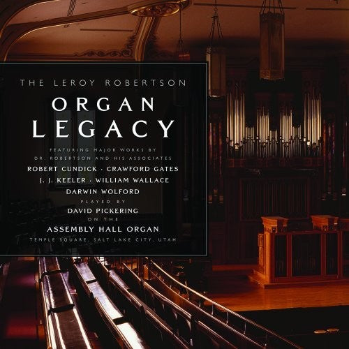 Robertson / Wolfor: Leroy Robertson Organ Lega