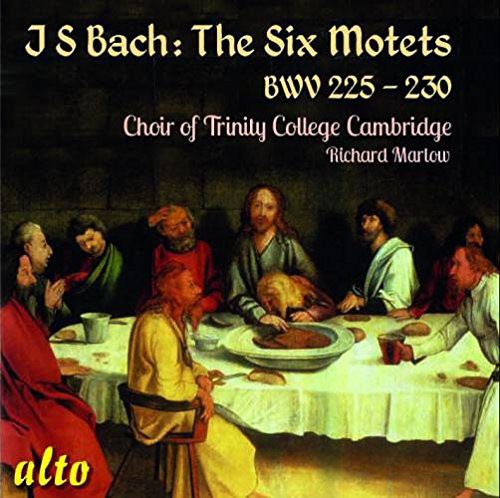 Bach, J.S. / Choir of Trinity College Cambridge: Six Motets BWV 225-230