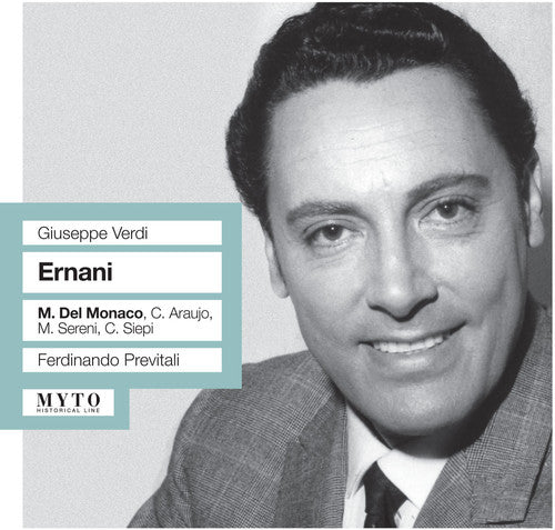 Verdi / Del Monaco / Sereni / Siepi / Araujo: Ernani