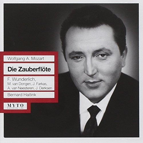 Mozart / Wunderlich / Dersksen / Farkas / Haitink: Die Zauberflote