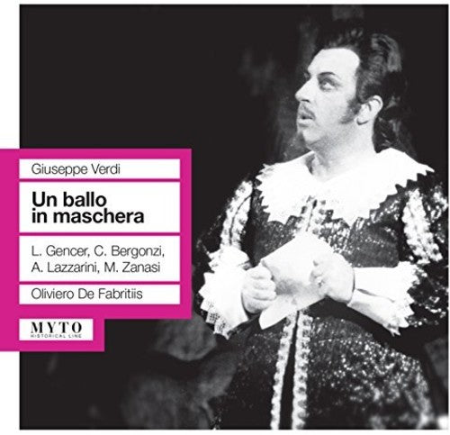 Verdi / Gencer / Bergonzi / Lazzarini / Fabritis: Un Ballo in Maschera