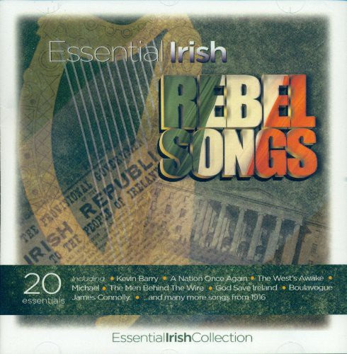 Essential Irish Rebel Songs / Various: Essential Irish Rebel Songs / Various