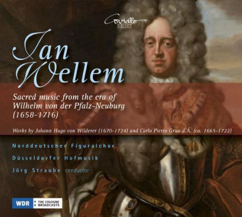 Wilderer / Grua / Straube: Sacred Music from the Era of Wilhelm Von Der