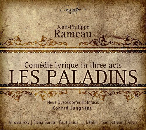 Rameau / Virovlansky / Surdu / Junghanel: Les Paladins