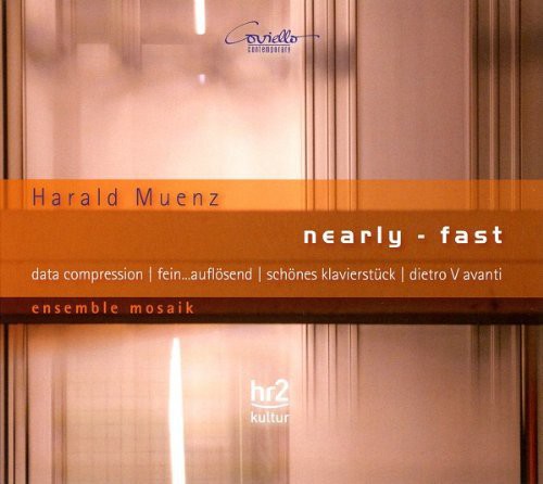 Muenz / Mosaik: Nearly-Fast