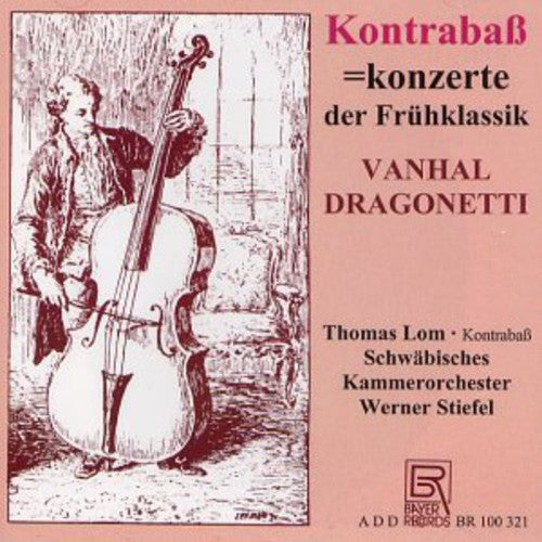 Double Bass Concertos of Early Classicism / Var: Double Bass Concertos of Early Classicism / Various